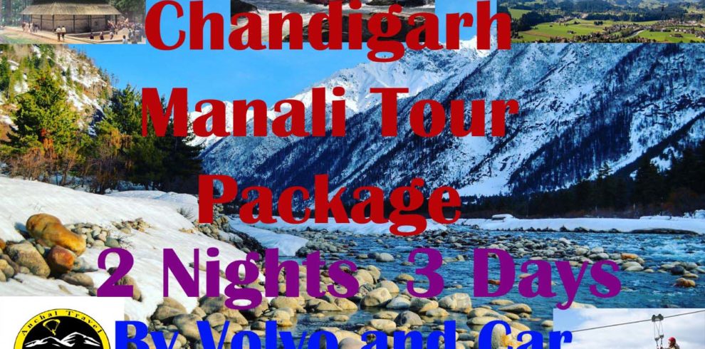 Chandigarh Manali Tour Package