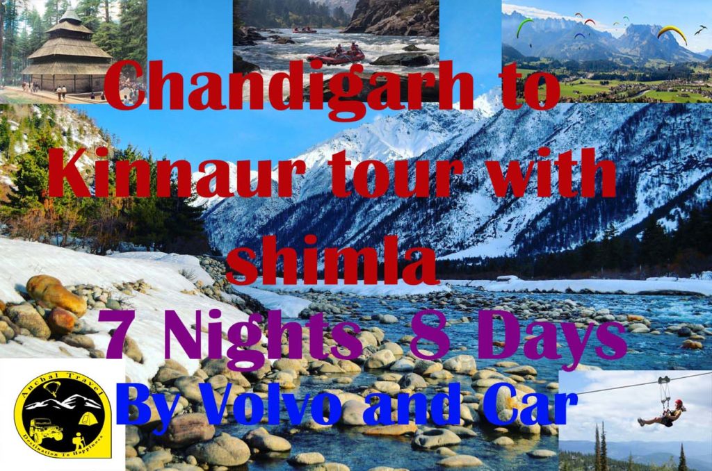 Chandigarh to Kinnaur tour with shimla