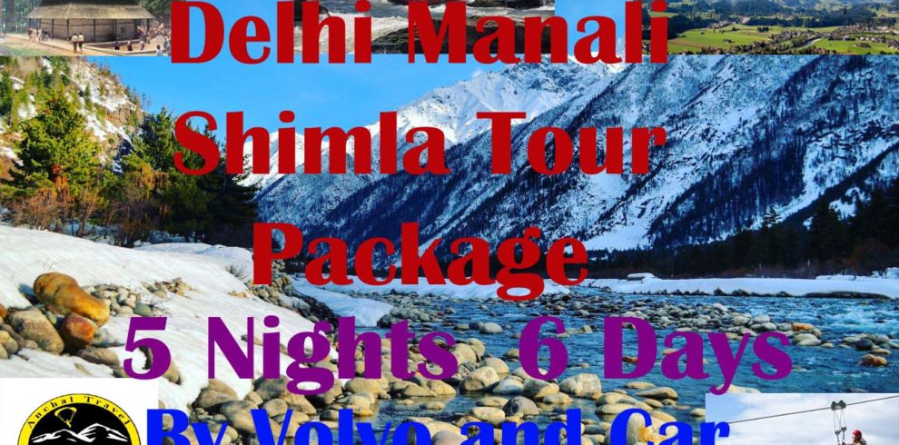 Delhi Manali Shimla Tour Package