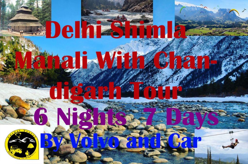 Delhi Shimla Manali With Chandigarh Tour