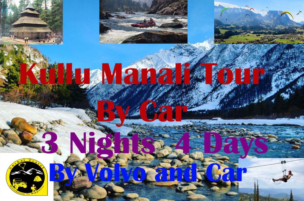 Kullu Manali Tour By Car