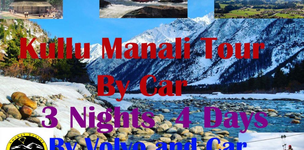 Kullu Manali Tour By Car