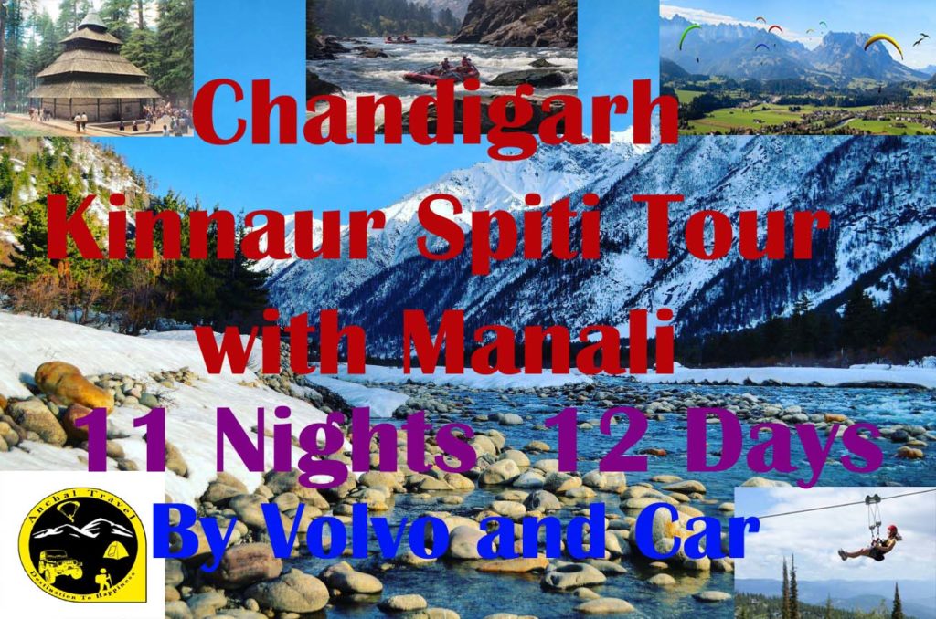 Chandigarh Kinnaur Spiti Tour with Manali