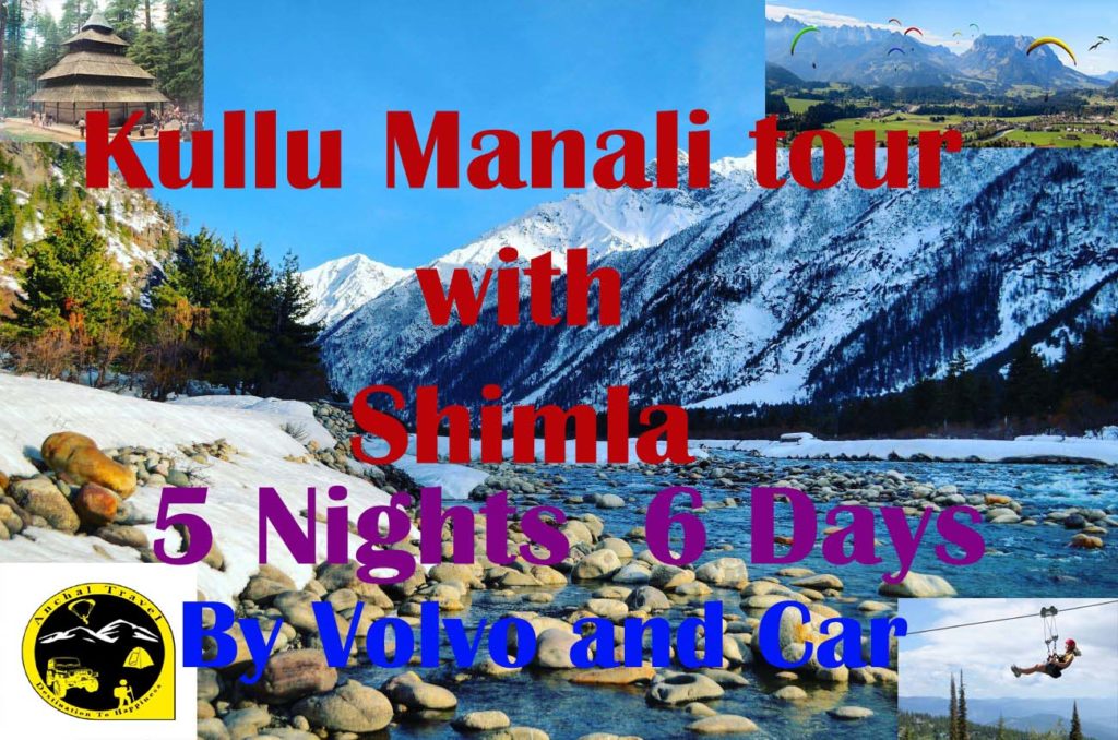 Kullu Manali tour with Shimla